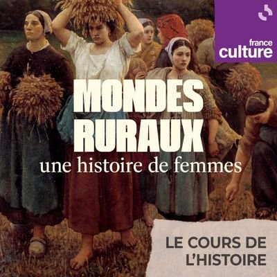 Mondes ruraux, une histoire de femmes